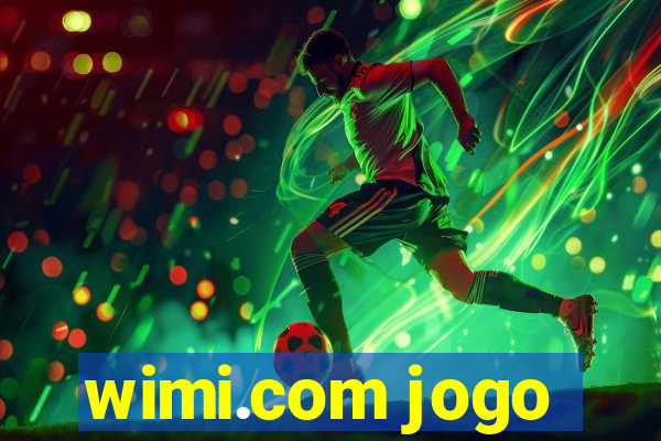 wimi.com jogo