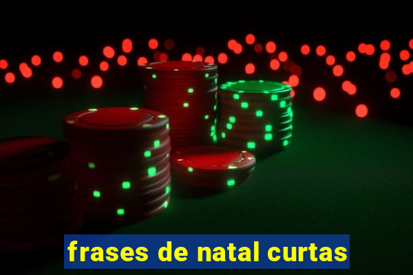 frases de natal curtas