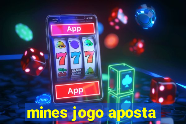 mines jogo aposta