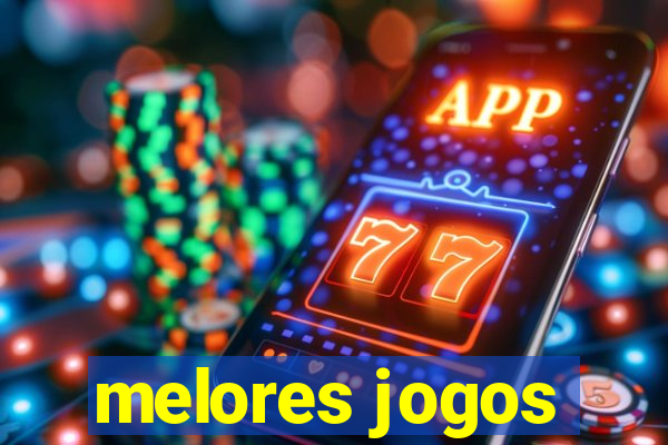 melores jogos