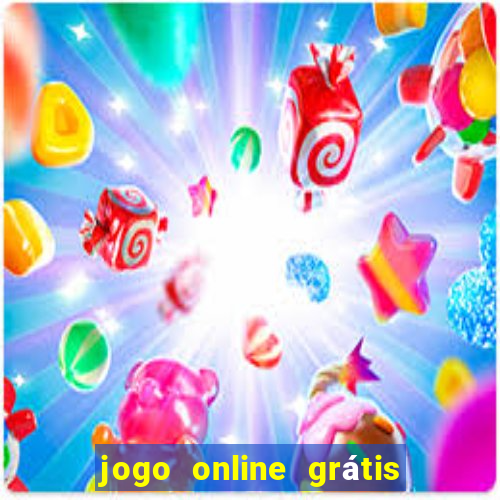 jogo online grátis ganhar dinheiro