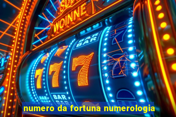 numero da fortuna numerologia