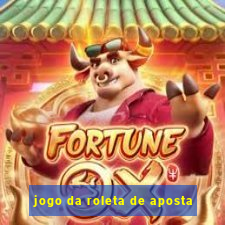 jogo da roleta de aposta