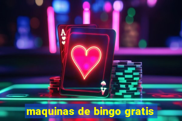 maquinas de bingo gratis