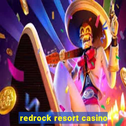 redrock resort casino