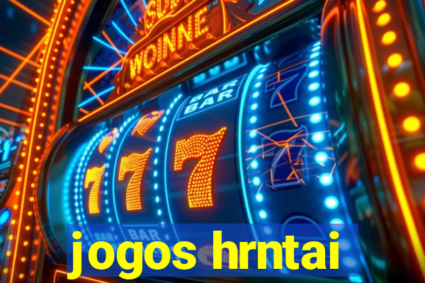 jogos hrntai