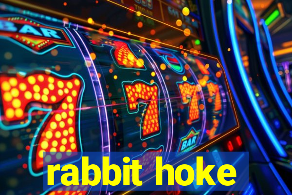 rabbit hoke