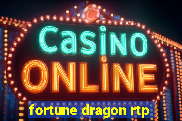 fortune dragon rtp