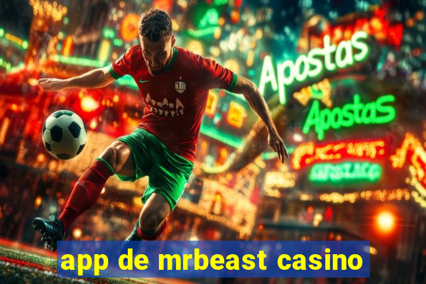 app de mrbeast casino