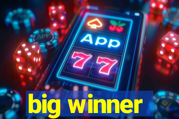 big winner