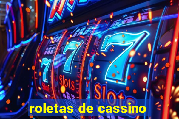 roletas de cassino