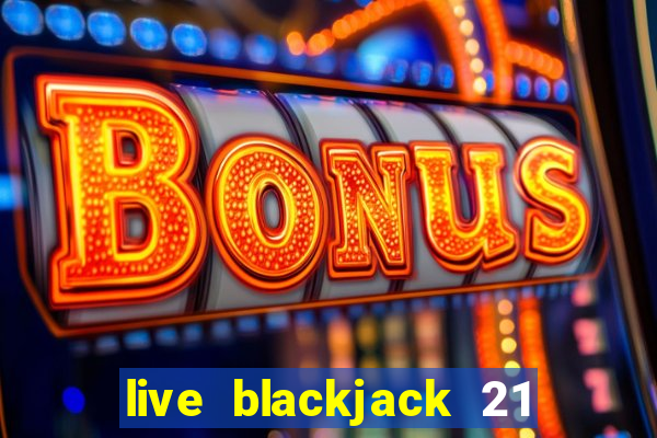 live blackjack 21 l wynnbet