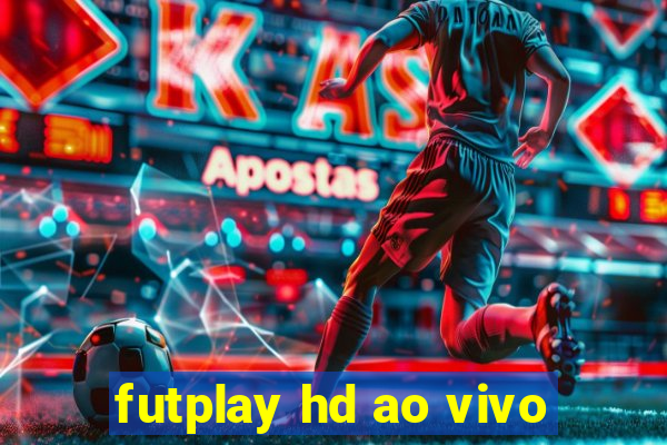 futplay hd ao vivo