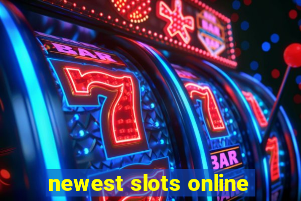 newest slots online