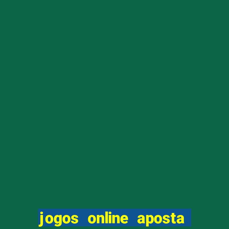 jogos online aposta 1 real