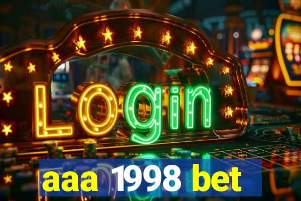 aaa 1998 bet