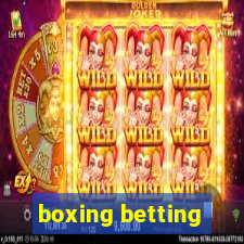 boxing betting