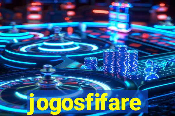 jogosfifare