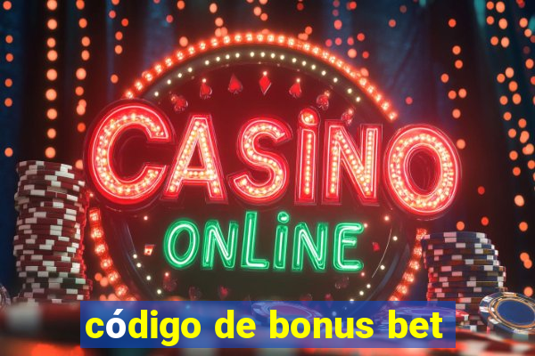 código de bonus bet