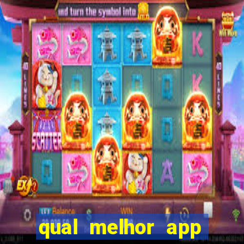 qual melhor app para jogar fortune tiger