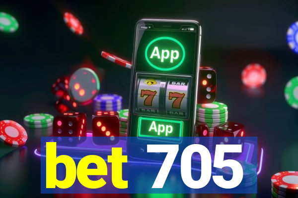 bet 705