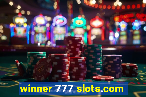 winner 777 slots.com