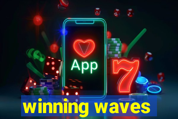 winning waves