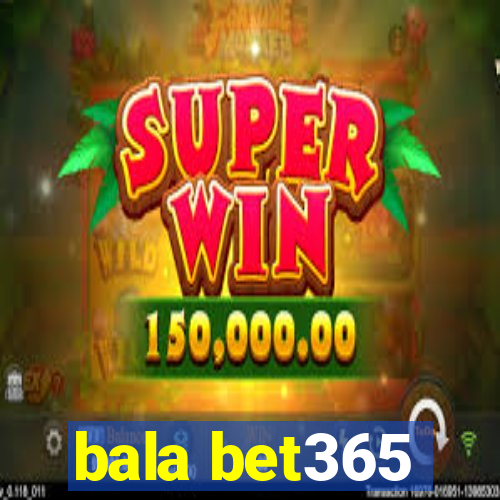 bala bet365