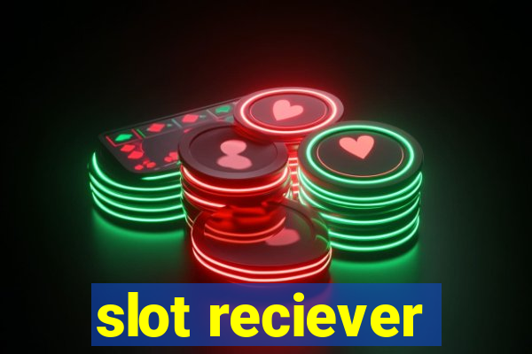 slot reciever