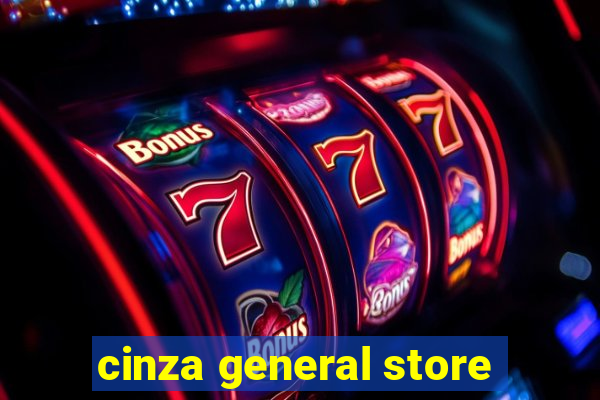 cinza general store