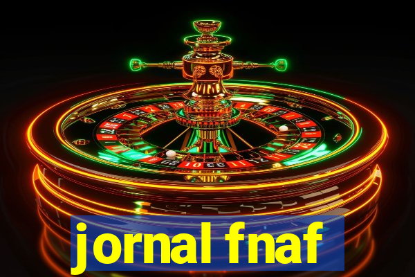 jornal fnaf