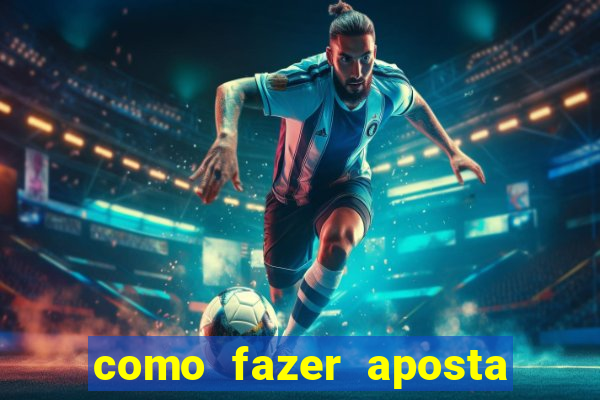 como fazer aposta no jogo do tigre