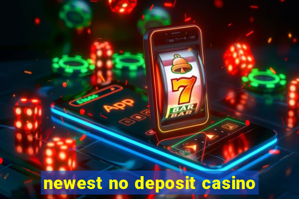 newest no deposit casino