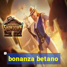 bonanza betano