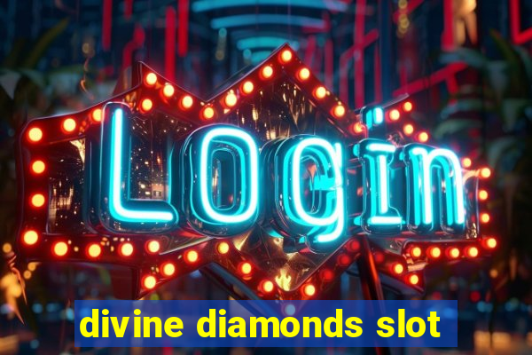 divine diamonds slot