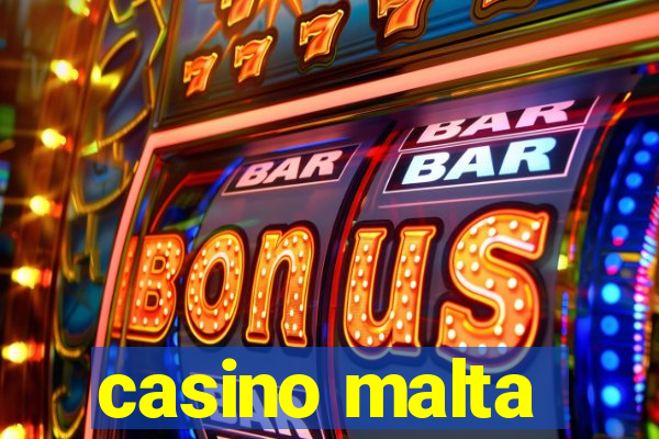 casino malta