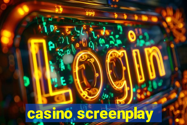 casino screenplay