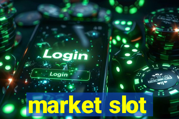 market slot