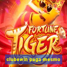 clubewin paga mesmo