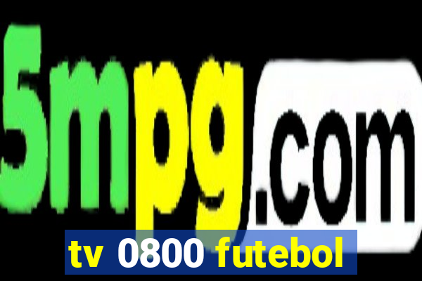 tv 0800 futebol