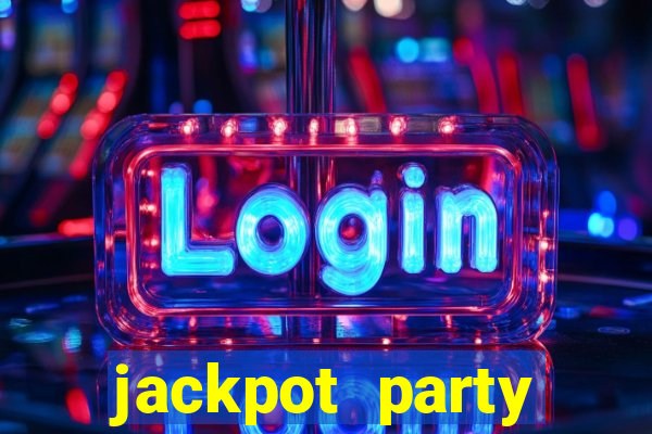 jackpot party casino slots 777