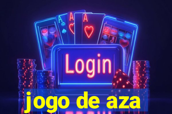 jogo de aza