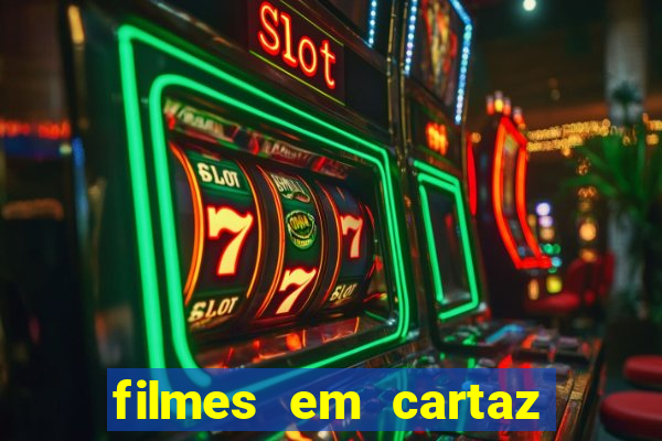 filmes em cartaz cinepolis parque shopping