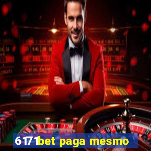 6171bet paga mesmo