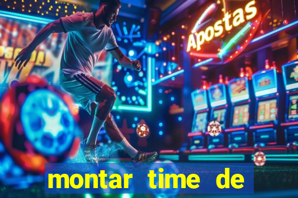 montar time de futebol site