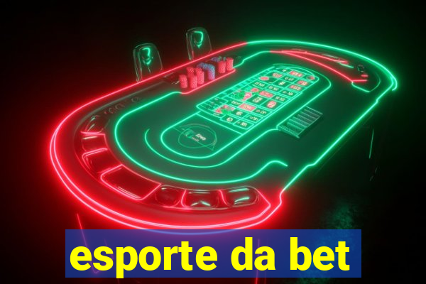 esporte da bet