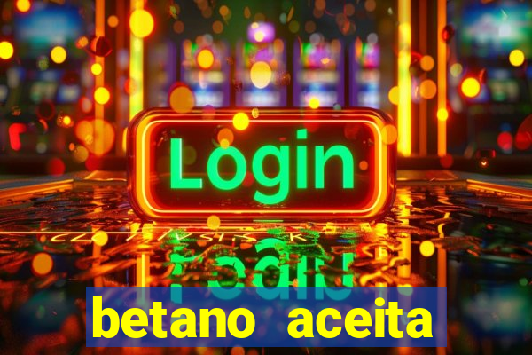 betano aceita cart?o de crédito