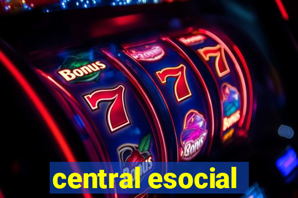 central esocial