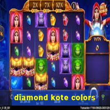 diamond kote colors