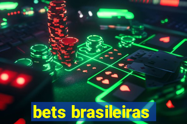 bets brasileiras